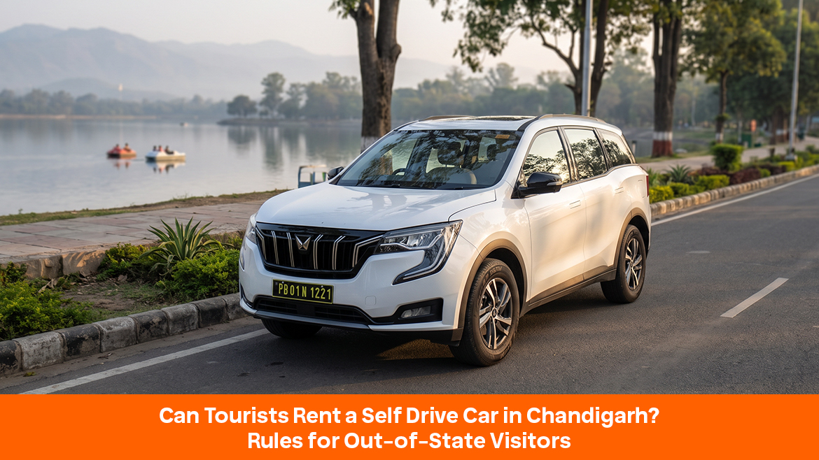 Can Tourists Rent a Self Drive Car in Chandigarh? Rules for Out-of-State Visitors